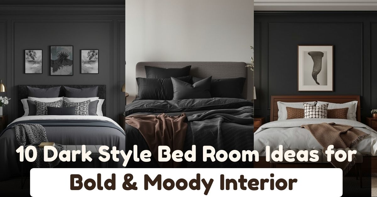 10 Dark Style Bed Room Ideas for a Bold & Moody Interior